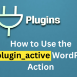How to Use the is_plugin_active WordPress