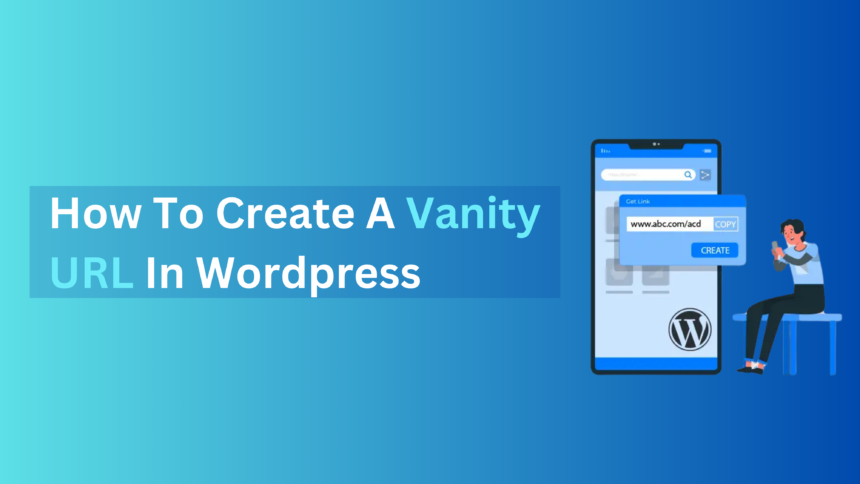 How to Generate a Short/Vanity URL in WordPress
