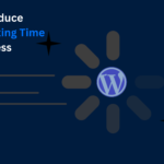 Methods for Decreased Total Blocking Time in WordPress.